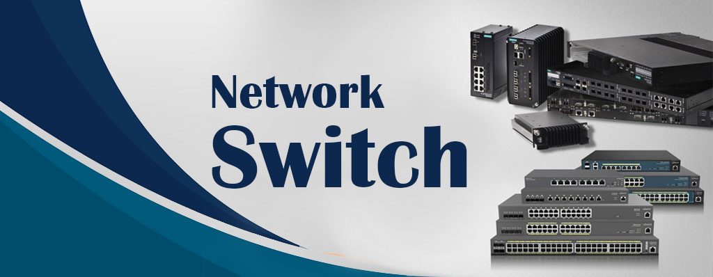 سوئیچ شبکه چیست و انواع آن